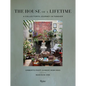 The House of a Lifetime: A Collector's Journey in Tangier - Hardcover