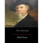 The Gilded Age - Paperback