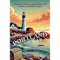 Portland Your Way: A Guide for Every Traveler, Style, and Season in Portland, Maine - Paperback