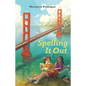 Spelling It Out - Hardcover