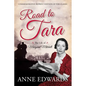 Road to Tara: The Life of Margaret Mitchell - Paperback
