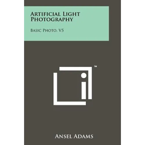 Artificial Light Photography: Basic Photo, V5 - Paperback