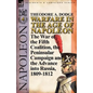 Warfare in the Age of Napoleon-Volume 4: The War of the Fifth Coalition, the Peninsular Campaign and the Invasion of Russia, 1809-1812 - Paperback