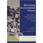 Rethinking Environmental History: World-System History and Global Environmental Change - Paperback