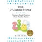 The Number Story 1 / The Number Story 2: Numbers Teach Children Their Number Names / Numbers Count with Children - Paperback