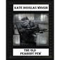 The Old Peabody Pew (1907) by Kate Douglas Wiggin - Paperback