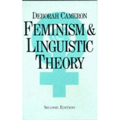 Feminism and Linguistic Theory - Paperback