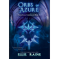 Orbs of Azure: YA Dark Fantasy Adventure - Hardcover