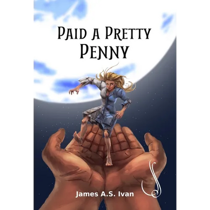 Paid a Pretty Penny - Hardcover