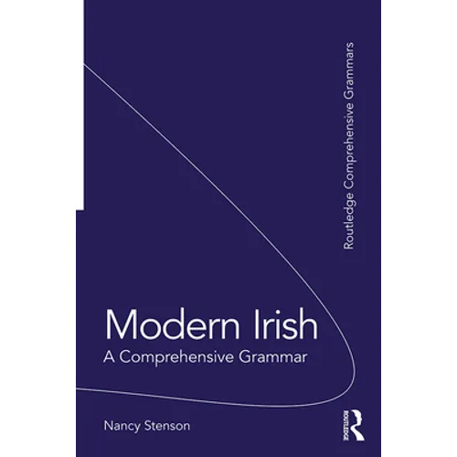 Modern Irish: A Comprehensive Grammar - Paperback