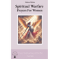 Spiritual Warfare Prayers for Women Modern Edition: 30 Days Breakthrough Prayers  with God's Word - Paperback