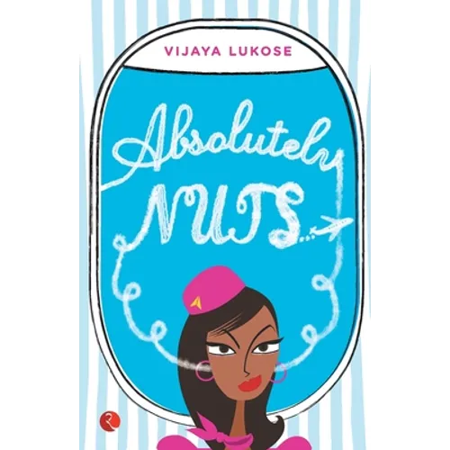 Absolutely Nuts - Paperback