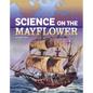 Science on the Mayflower - Paperback