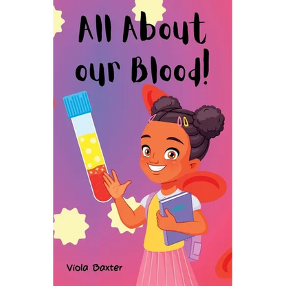 All About Our Blood - Paperback