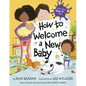 How to Welcome a New Baby - Hardcover