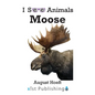 Moose - Paperback