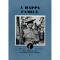A Happy Family: The Story of the Twentieth Indian Division, April 1942-August 1945 - Paperback