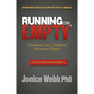 Running on Empty: Overcome Your Childhood Emotional Neglect - Hardcover