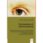 The Evolution of Grid Computing - Paperback