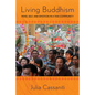 Living Buddhism: Mind, Self, and Emotion in a Thai Community - Paperback