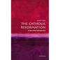 The Catholic Reformation: A Very Short Introduction - Paperback