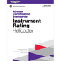 Airman Certification Standards: Instrument Rating - Helicopter (2025): Faa-S-Acs-14 - Paperback