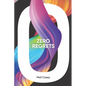 Zero Regrets - Paperback