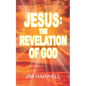 Jesus: The Revelation of God - Paperback