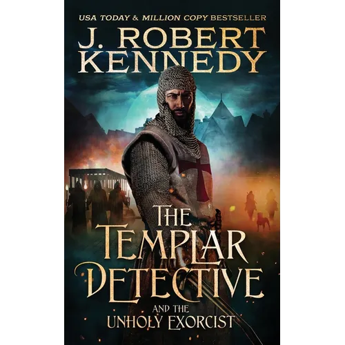 The Templar Detective and the Unholy Exorcist - Paperback