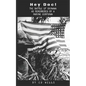 Hey Doc!: The Battle of Okinawa as Remembered by a Marine Corpsman - Paperback