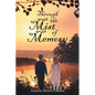 Through the Mist of Memory - Paperback