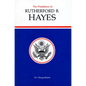 Presidency of Rutherford B. Hayes - Hardcover