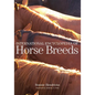 International Encyclopedia of Horse Breeds - Paperback