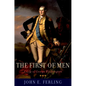 First of Men: A Life of George Washington - Paperback