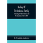 History Of The Andrews Family. A Genealogy Of Robert Andrews, And His Descendants, 1635 To 1890 - Paperback