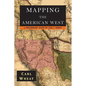 Mapping the American West 1540-1857: A Preliminary Study - Paperback