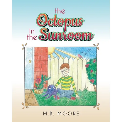 The Octopus In The Sunroom - Paperback