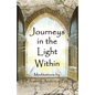 Journeys in the Light Within: Meditations by Elizabeth Anderton Fox - Paperback