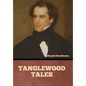 Tanglewood Tales - Hardcover