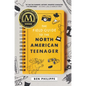 The Field Guide to the North American Teenager - Hardcover