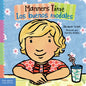 Manners Time / Los Buenos Modales - Board Book