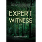Expert Witness - Hardcover