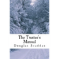 The Trustee's Manual: 10 Rules for Church Leaders - Paperback
