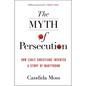 Myth of Persecution PB - Paperback