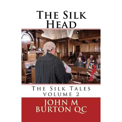 The Silk Head: The Silk Tales volume 2 - Paperback