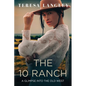 The 10 Ranch - Paperback