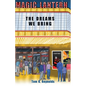 The Dreams We Bring - Paperback