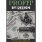 Profit By Design: Essays on Managing a Profitable Architectural & Engineering Practice - Hardcover