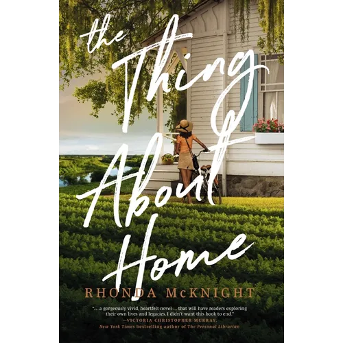 The Thing about Home: A Lowcountry Novel - Paperback