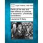 Perils of the Sea and Their Effects on Policies of Insurance: Practically Considered. - Paperback